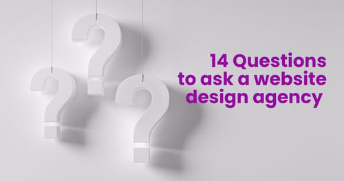 14 Questions to ask a website design agency 