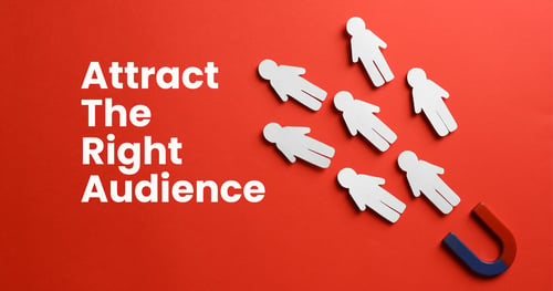 Attract The Right Audience - SEO in Inbound Marketing