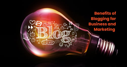 Benefits of Blogging for Business and Marketing 