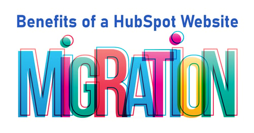 Benefits of a HubSpot Website 