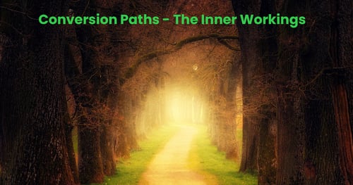 Conversion Paths - The Inner Workings