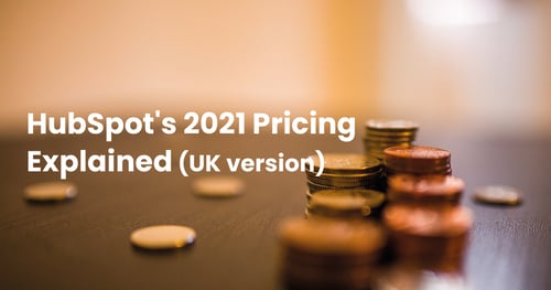 HubSpot's 2021 Pricing Explained (UK version)