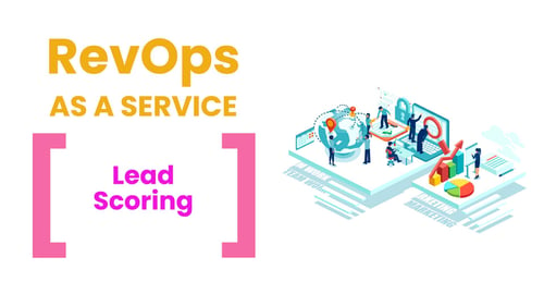 RevOps as a Service - Lead Scoring