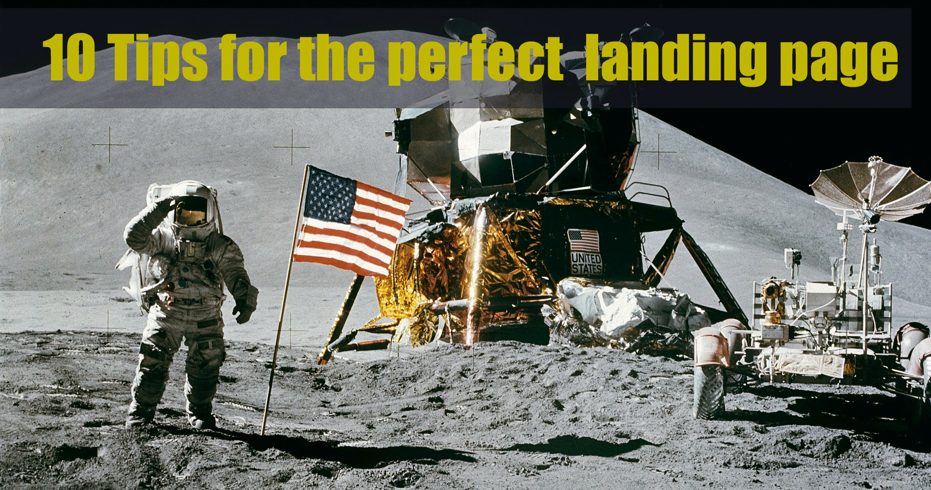 10 Tips for the perfect  landing page 