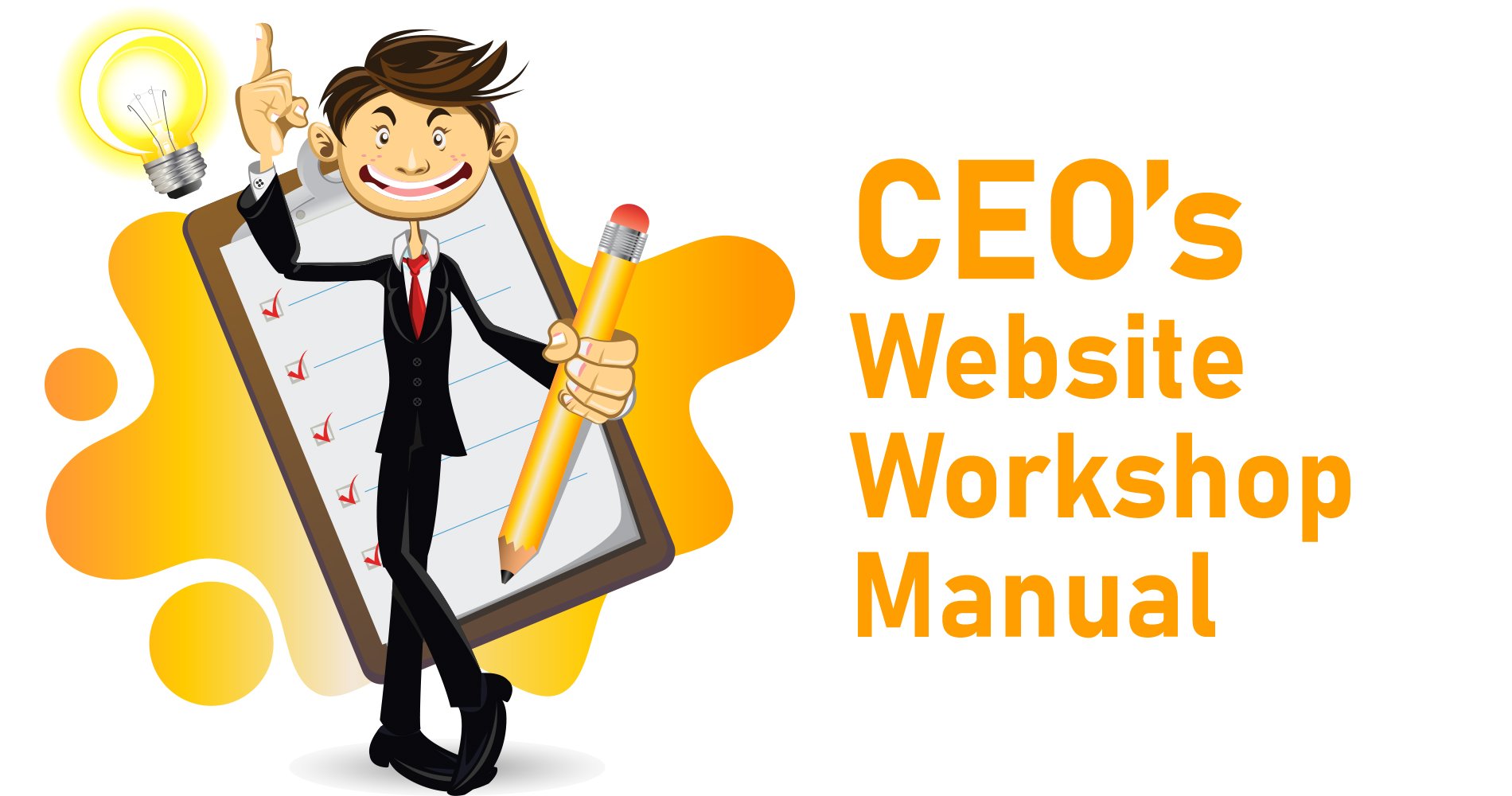 CEO’s Website Workshop Manual