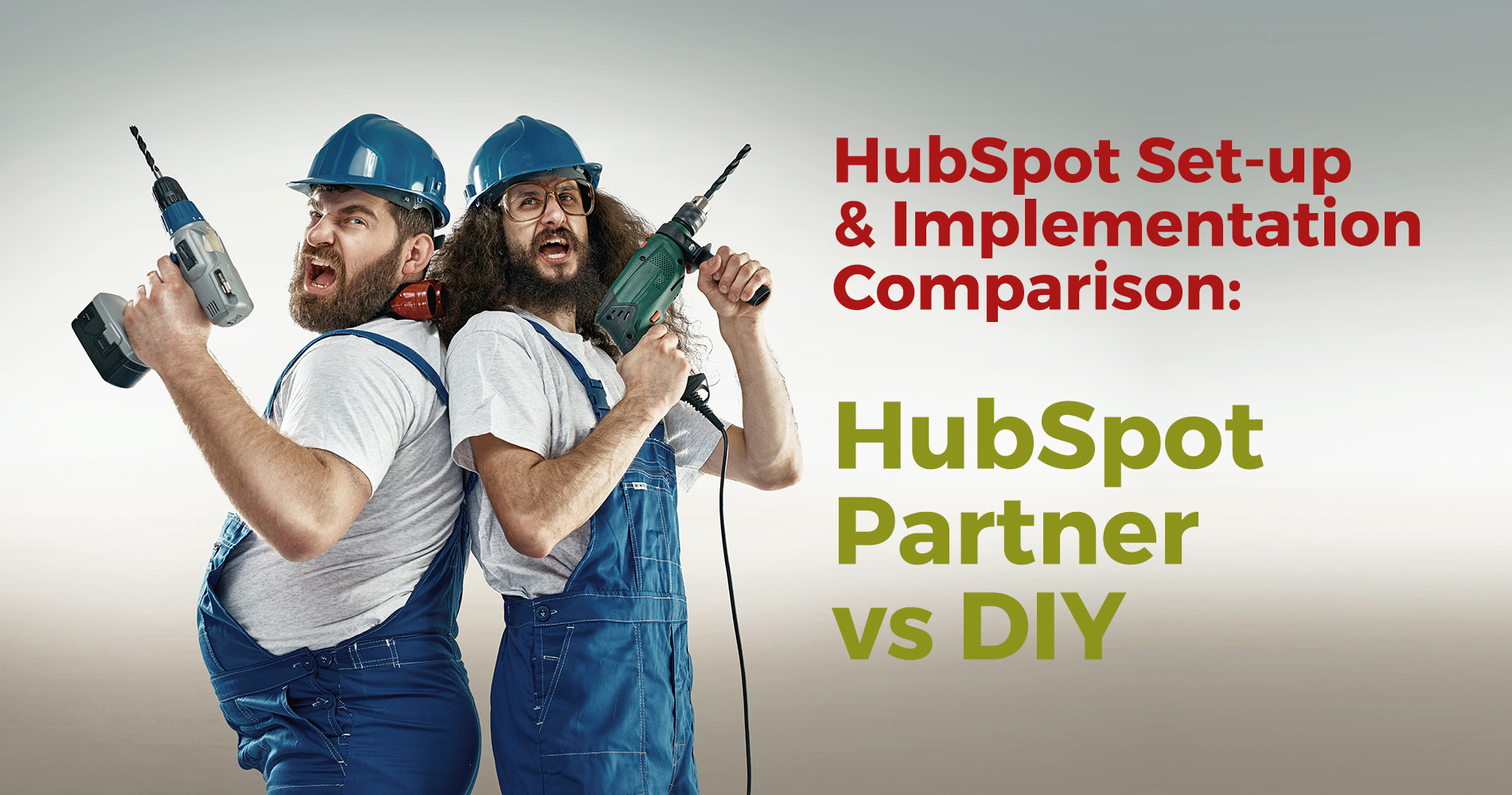 HubSpot Set-up & Implementation Comparison: HubSpot Partner vs DIY