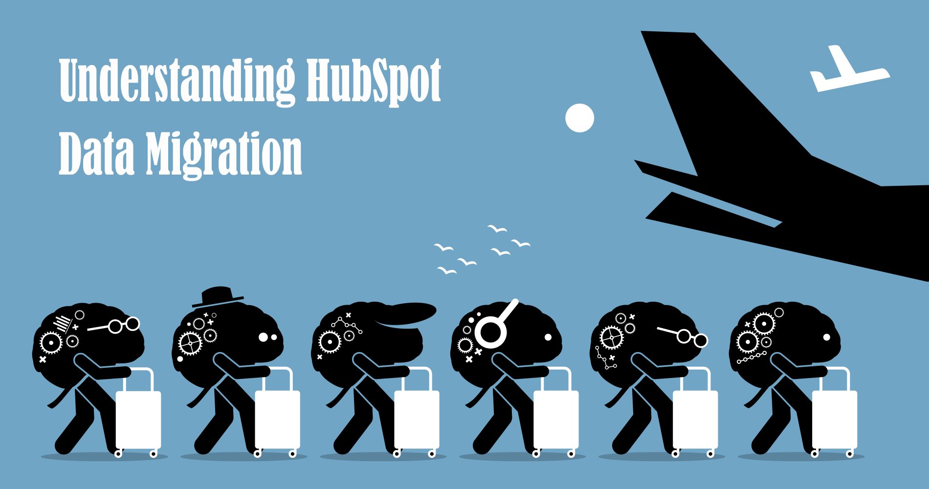 Understanding HubSpot Data Migration 