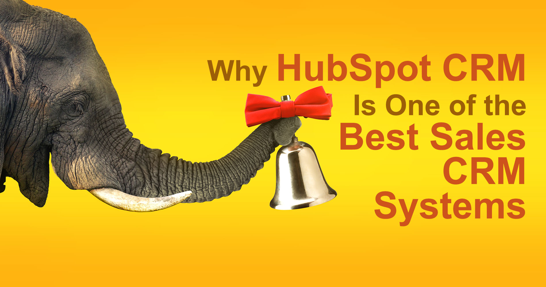 Why HubSpot CRM Is One of the Best Sales CRM Systems